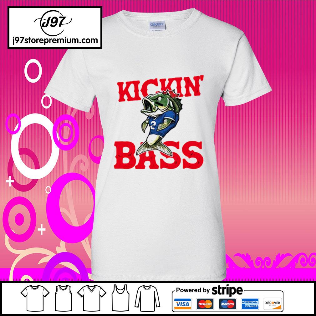 Buffalo Bills kickin' bass shirt, hoodie, sweater and v-neck t-shirt